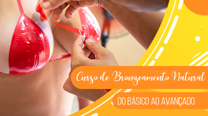 Curso de Bronzeamento Natural