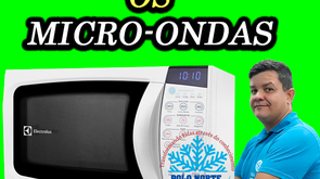 Descomplicando os micro-ondas